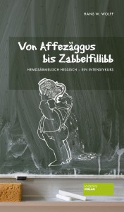 cover_von affezaeggus bis zabbelfillibb
